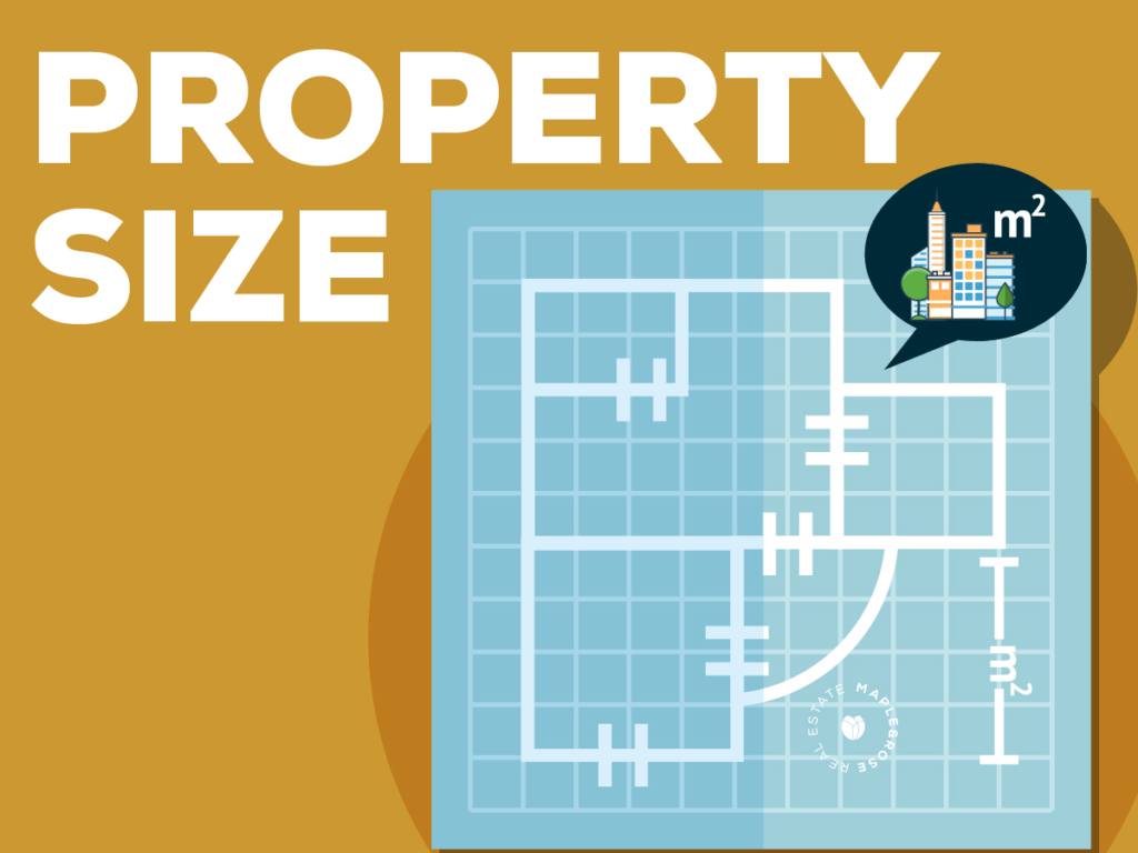 Property size when choosing to by