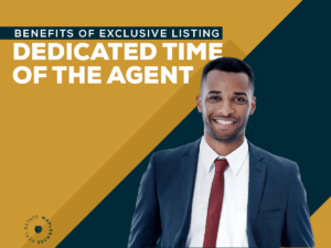 benefits of an exclusive listing