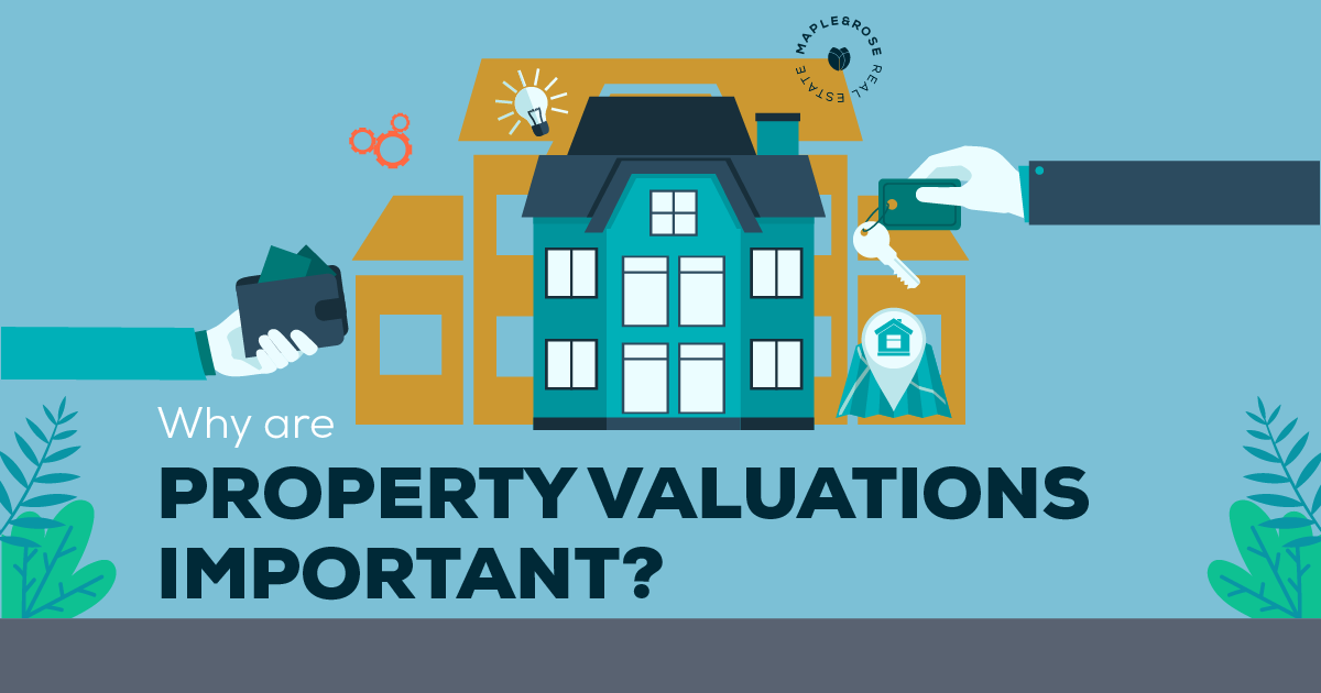 Why are Property Valuations Important