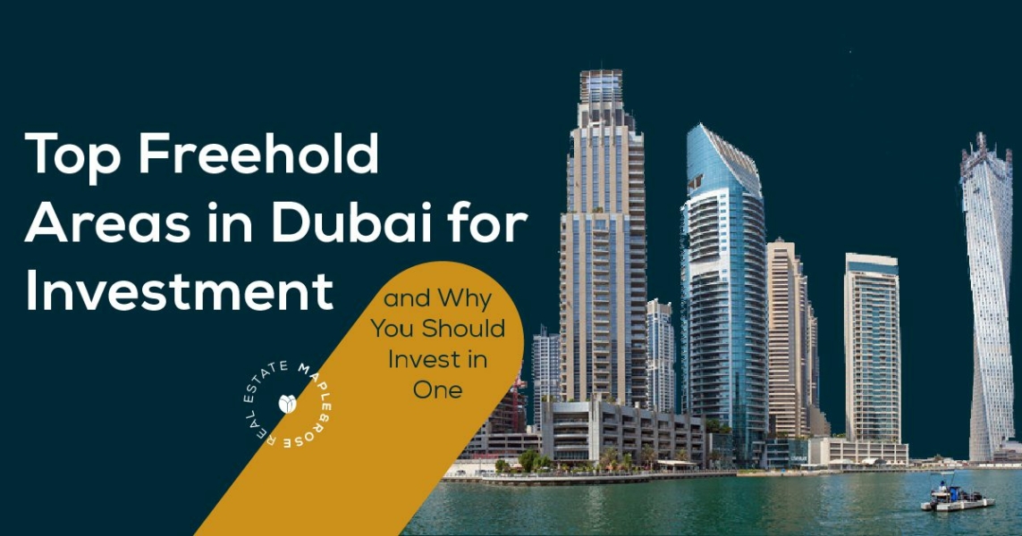 top-freehold-areas-in-dubai-for-investment